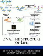 DNA: The Structure of Life
