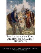 The Legends of King Arthur of Camelot Reviewed