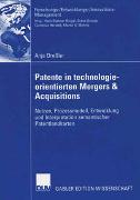 Patente in technologieorientierten Mergers & Acquisitions