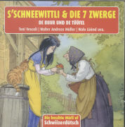 S'Schneewittli & die 7 Zwerge