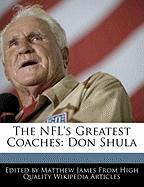 The NFL's Greatest Coaches: Don Shula