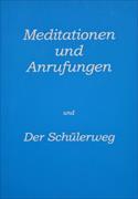 Meditationen und Anrufungen