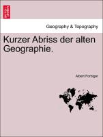 Kurzer Abriss Der Alten Geographie