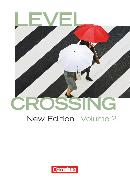 Level Crossing, Englisch für die Sekundarstufe II, New Edition, Band 2: Abschlussband, Schülerbuch
