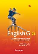 English G 21, Ausgabe B, Band 5: 9. Schuljahr, Klassenarbeitstrainer mit Lösungen und Audios online