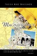Magnificence a Mallory O'Shaughnessy Novel