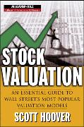 Stock Valuation: An Essential Guide to Wall Street's Most Popular Valuation Models