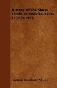 History of the Shuey Family in America, from 1732 to 1876