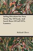 Sailing Directions for Nova Scotia, Bay of Fundy, and South Shore of Gulf of St. Lawrence