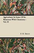 Agriculture in Some of Its Relations with Chemistry - Vol. II