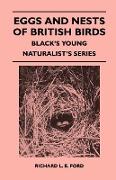 Eggs and Nests of British Birds - Black's Young Naturalist's Series