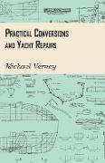 Practical Conversions and Yacht Repairs