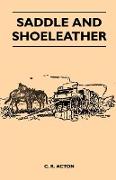 Saddle and Shoeleather