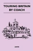 Touring Britain by Coach