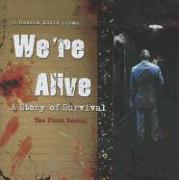 We're Alive: A Story of Survival, the First Season