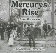 Mercury's Rise