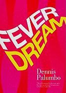 Fever Dream: A Daniel Rinaldi Mystery