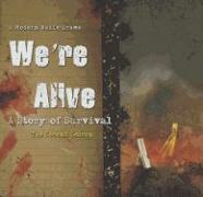 We're Alive: A Story of Survival: The Second Season