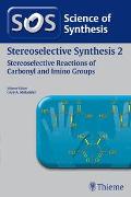Stereoselective Synthesis Volume 2