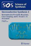 Stereoselective Synthesis Volume 3