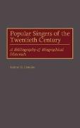 Popular Singers of the Twentieth Century