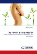 The Power & The Passion