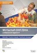 Wirtschaft DHF/DHA umfassend repetiert