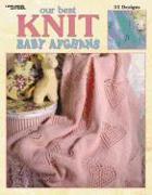 Our Best Knit Baby Afghans (Leisure Arts #3219)