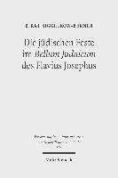 Die jüdischen Feste im Bellum Judaicum des Flavius Josephus