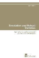 Simulation and Robust Statistics