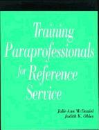 Training Paraprofessionals for Reference Service