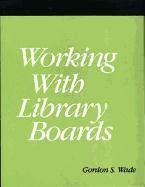 Working with Library Boards