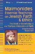 Maimonides—Essential Teachings on Jewish Faith & Ethics