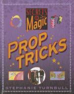 Prop Tricks