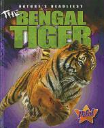 The Bengal Tiger