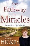 Your Pathway to Miracles