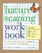 The Naturescaping Workbook