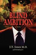 Blind Ambition