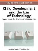 Child Development and the Use of Technology