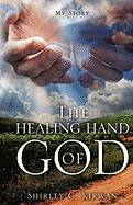 The Healing Hand of God