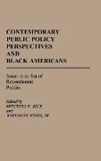 Contemporary Public Policy Perspectives and Black Americans