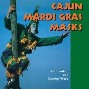 Cajun Mardi Gras Masks