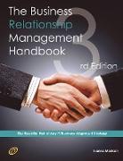 The Business Relationship Management Handbook - The Business Guide to Relationship Management, The Essential Part of Any It/Business Alignment Strateg