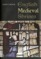 English Medieval Shrines