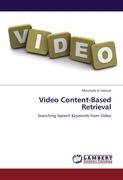 Video Content-Based Retrieval