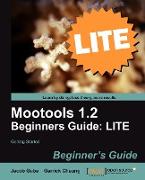 Mootools 1.2 Beginners Guide Lite