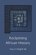 Reclaiming African History