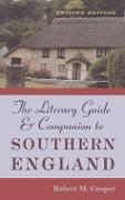 The Literary Guide and Companion to Southern England