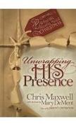 Unwrapping His Presence: What We Really Need for Christmas