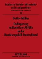 Endlagerung radioaktiver Abfälle in der Bundesrepublik Deutschland